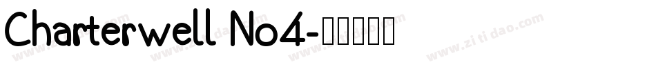 Charterwell No4字体转换